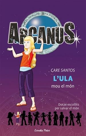ULA MOU EL MÓN, L' | 9788499324319 | SANTOS, CARE | Llibreria L'Illa - Llibreria Online de Mollet - Comprar llibres online