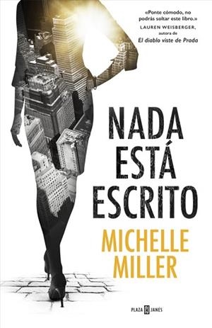 NADA ESTÁ ESCRITO | 9788401017230 | MILLER, MICHELLE | Llibreria L'Illa - Llibreria Online de Mollet - Comprar llibres online