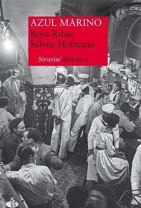 AZUL MARINO | 9788416854165 | HOFMANN, SABINE/RIBAS, ROSA | Llibreria L'Illa - Llibreria Online de Mollet - Comprar llibres online