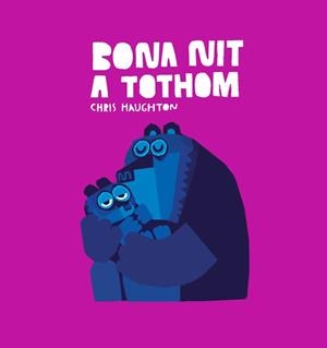 BONA NIT A TOTHOM | 9788494429477 | HAUGHTON, CHRIS | Llibreria L'Illa - Llibreria Online de Mollet - Comprar llibres online