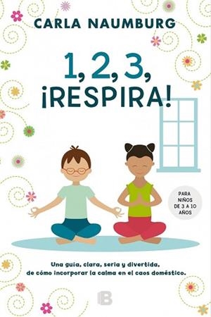 1  2  3  RESPIRA | 9788466659611 | NAUMBURG, CARLA | Llibreria L'Illa - Llibreria Online de Mollet - Comprar llibres online