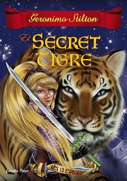 SECRET DEL TIGRE, EL | 9788491370154 | GERONIMO STILTON | Llibreria L'Illa - Llibreria Online de Mollet - Comprar llibres online