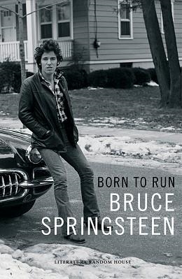 BORN TO RUN  | 9788439731825 | SPRINGSTEEN, BRUCE | Llibreria L'Illa - Llibreria Online de Mollet - Comprar llibres online