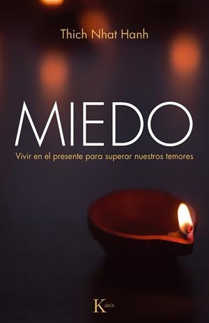 MIEDO | 9788499883137 | HANH, THICH NHAT | Llibreria L'Illa - Llibreria Online de Mollet - Comprar llibres online
