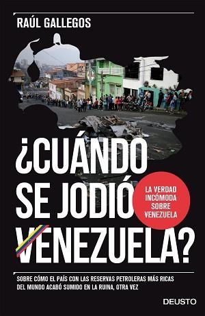 CUÁNDO SE JODIÓ VENEZUELA? | 9788423425617 | GALLEGOS, RAUL