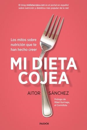MI DIETA COJEA | 9788449332456 | SÁNCHEZ GARCÍA, AITOR | Llibreria L'Illa - Llibreria Online de Mollet - Comprar llibres online