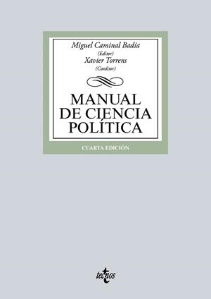 MANUAL DE CIENCIA POLÍTICA | 9788430966332 | CAMINAL BADÍA, MIQUEL/TORRENS, XAVIER/R. AGUILERA DE PRAT, CESÁREO/ANTÓN MELLÓN, JOAN/BAQUÉS QUESADA