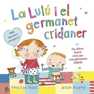 LULU I EL GERMANET CRIDANER, LA | 9788466141222 | REID, CAMILLA | Llibreria L'Illa - Llibreria Online de Mollet - Comprar llibres online