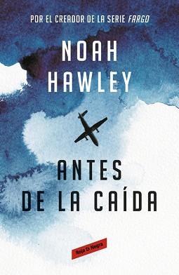 ANTES DE LA CAÍDA | 9788416195633 | HAWLEY, NOAH | Llibreria L'Illa - Llibreria Online de Mollet - Comprar llibres online