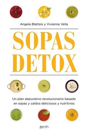 SOPAS DETOX | 9788408160397 | ANGELA BLATTEIS/VIVIENNE VELLA | Llibreria L'Illa - Llibreria Online de Mollet - Comprar llibres online