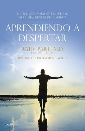 APRENDIENDO A DESPERTAR | 9788416694259 | RAJIV PARTI/PAUL PERRY