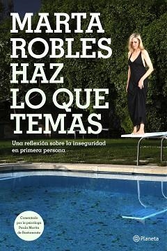 HAZ LO QUE TEMAS | 9788408159797 | ROBLES, MARTA | Llibreria L'Illa - Llibreria Online de Mollet - Comprar llibres online