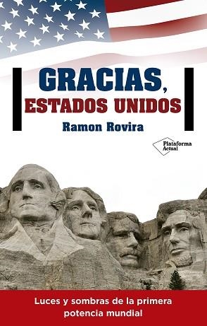 GRACIAS ESTADOS UNIDOS | 9788416820344 | RAMON, ROVIRA | Llibreria L'Illa - Llibreria Online de Mollet - Comprar llibres online