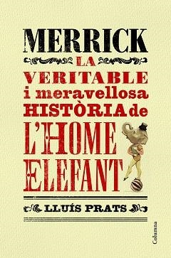 MERRICK | 9788466421287 | PRATS MARTÍNEZ, LLUIS | Llibreria L'Illa - Llibreria Online de Mollet - Comprar llibres online