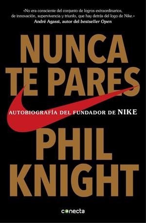 NUNCA TE PARES | 9788416029778 | KNIGHT, PHIL | Llibreria L'Illa - Llibreria Online de Mollet - Comprar llibres online