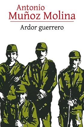 ARDOR GUERRERO | 9788432229541 | MUÑOZ MOLINA, ANTONIO | Llibreria L'Illa - Llibreria Online de Mollet - Comprar llibres online