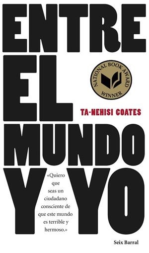 ENTRE EL MUNDO Y YO | 9788432229657 | TA-NEHISI COATES | Llibreria L'Illa - Llibreria Online de Mollet - Comprar llibres online