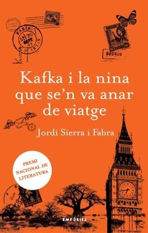 KAFKA I LA NINA QUE SE'N VA ANAR DE VIATGE | 9788492790975 | SIERRA I FABRA, JORDI | Llibreria L'Illa - Llibreria Online de Mollet - Comprar llibres online