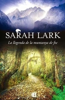 LLEGENDA DE LA MUNTANYA DE FOC, LA | 9788466659109 | LARK, SARAH | Llibreria L'Illa - Llibreria Online de Mollet - Comprar llibres online