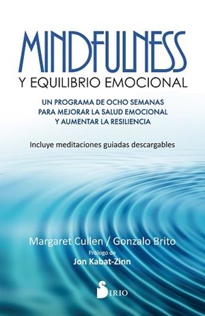 MINDFULNESS Y EQUILIBRIO EMOCIONAL | 9788416579778 | CULLEN, MARGARET & GONZALO BRITO