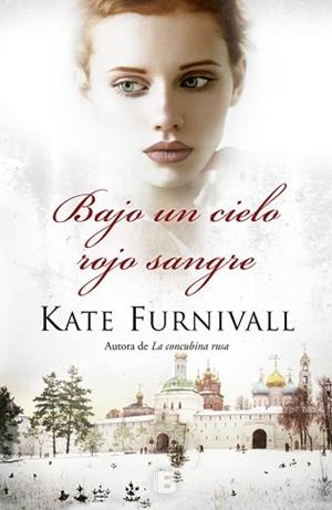 BAJO UN CIELO ROJO SANGRE | 9788466659437 | FURNIVALL, KATE | Llibreria L'Illa - Llibreria Online de Mollet - Comprar llibres online