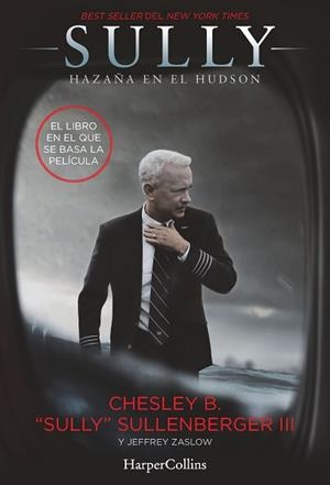 SULLY. HAZAÑA EN EL HUDSON | 9788491390121 | SULLENBERGER, CHESLEY B.