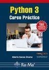 PYTHON 3 CURSO PRÁCTICO | 9788499646589 | CUEVAS ÁLVAREZ, ALBERTO | Llibreria L'Illa - Llibreria Online de Mollet - Comprar llibres online