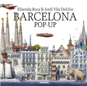 BARCELONA POP-UP (ANGLÈS) | 9788491011774 | ROCA, ELISENDA / JORDI VILA DESCLOS | Llibreria L'Illa - Llibreria Online de Mollet - Comprar llibres online