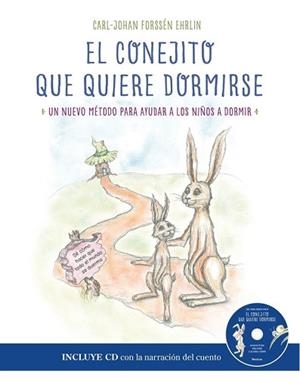 CONEJITO QUE QUIERE DORMIRSE, EL | 9788448847319 | FORSSEN EHRLIN, CARL-JOHAN