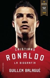 CRISTIANO RONALDO | 9788484597377 | BALAGUÉ, GUILLEM | Llibreria L'Illa - Llibreria Online de Mollet - Comprar llibres online