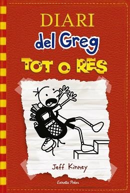DIARI DEL GREG 11. TOT O RES | 9788491371250 | KINNEY, JEFF | Llibreria L'Illa - Llibreria Online de Mollet - Comprar llibres online