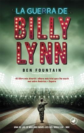 GUERRA DE BILLY LYNN, LA | 9788416673049 | FOUNTAIN, BEN | Llibreria L'Illa - Llibreria Online de Mollet - Comprar llibres online