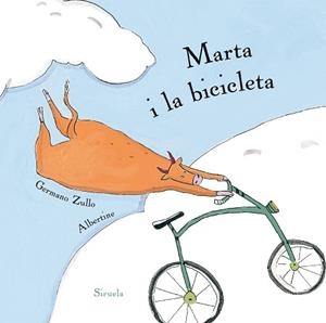 MARTA I LA BICICLETA | 9788416854479 | ZULLO, GERMANO / ALBERTINE | Llibreria L'Illa - Llibreria Online de Mollet - Comprar llibres online