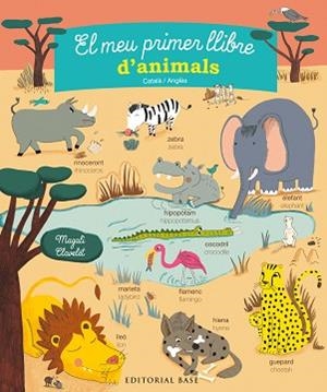 MEU PRIMER LLIBRES D'ANIMALS, ELS | 9788416587308 | CLAVELET, MAGALI