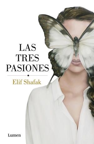 TRES PASIONES, LAS | 9788426403667 | SHAFAK, ELIF | Llibreria L'Illa - Llibreria Online de Mollet - Comprar llibres online