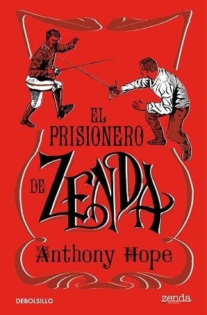 PRISIONERO DE ZENDA, EL | 9788466336567 | HOPE, ANTHONY | Llibreria L'Illa - Llibreria Online de Mollet - Comprar llibres online
