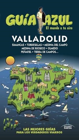 VALLADOLID | 9788416766406 | LEDRADO, PALOMA/GONZÁLEZ, IGNACIO | Llibreria L'Illa - Llibreria Online de Mollet - Comprar llibres online