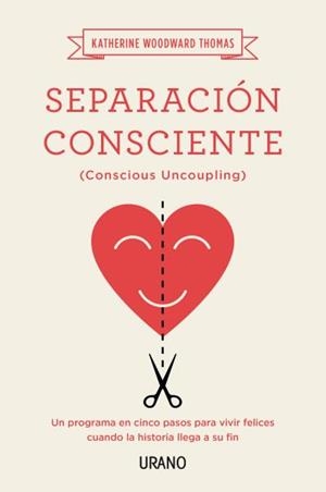 SEPARACIÓN CONSCIENTE | 9788479539252 | WOODWARD THOMAS, KATHERINE | Llibreria L'Illa - Llibreria Online de Mollet - Comprar llibres online