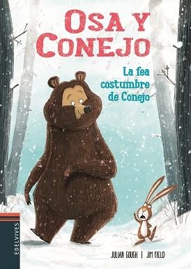 FEA COSTUMBRE DE CONEJO, LA | 9788414005743 | GOUGH, JULIAN | Llibreria L'Illa - Llibreria Online de Mollet - Comprar llibres online