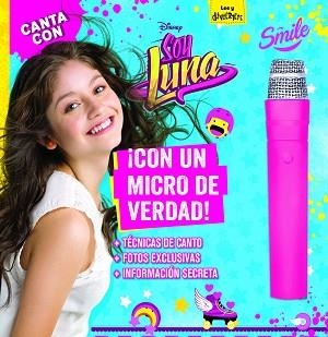 CANTA CON SOY LUNA | 9788499518442 | DISNEY | Llibreria L'Illa - Llibreria Online de Mollet - Comprar llibres online