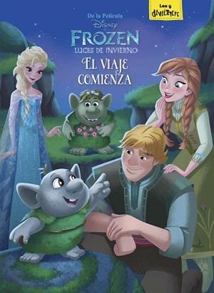 FROZEN. LUCES DE INVIERNO. EL VIAJE COMIENZA | 9788499518510 | DISNEY | Llibreria L'Illa - Llibreria Online de Mollet - Comprar llibres online