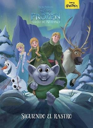 FROZEN. LUCES DE INVIERNO. SIGUIENDO EL RASTRO | 9788499518527 | DISNEY | Llibreria L'Illa - Llibreria Online de Mollet - Comprar llibres online