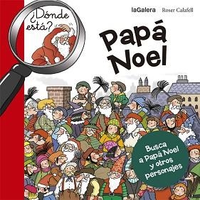 DÓNDE ESTÁ PAPÁ NOEL? | 9788424658670 | Llibreria L'Illa - Llibreria Online de Mollet - Comprar llibres online