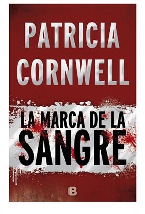 MARCA DE LA SANGRE, LA | 9788466658775 | CORNWELL, PATRICIA | Llibreria L'Illa - Llibreria Online de Mollet - Comprar llibres online