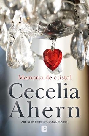 MEMORIA DE CRISTAL | 9788466660082 | AHERN, CECELIA | Llibreria L'Illa - Llibreria Online de Mollet - Comprar llibres online
