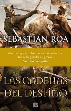CADENAS DEL DESTINO, LAS | 9788466660099 | ROA, SEBASTIÁN