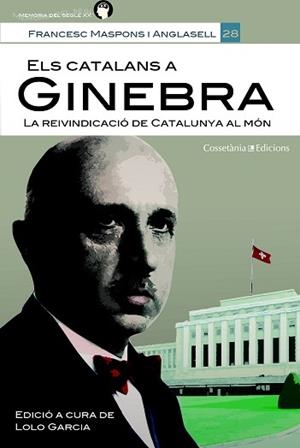 CATALANS A GINEBRA, ELS | 9788490345535 | MASPONS I ANGLASELL, FRANCESC | Llibreria L'Illa - Llibreria Online de Mollet - Comprar llibres online