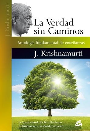 VERDAD SIN CAMINOS, LA | 9788484456179 | KRISHNAMURTI, JIDDU | Llibreria L'Illa - Llibreria Online de Mollet - Comprar llibres online
