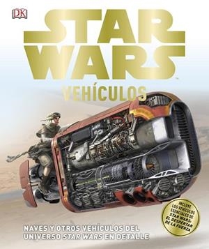STAR WARS VEHÍCULOS | 9780241288504 | VARIOS AUTORES | Llibreria L'Illa - Llibreria Online de Mollet - Comprar llibres online