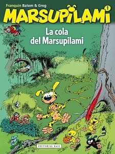 COLA DEL MARSUPILAMI, LA | 9788415706335 | FRANQUIN, ANDRÉ | Llibreria L'Illa - Llibreria Online de Mollet - Comprar llibres online